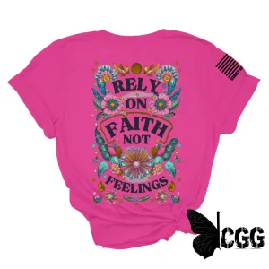 RELY ON FAITH Tee