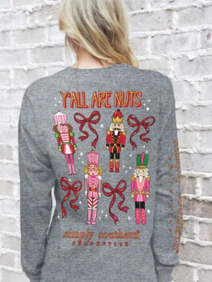 'Yall Are Nuts' Nutcracker Long Sleeve Tee by Simply Southern